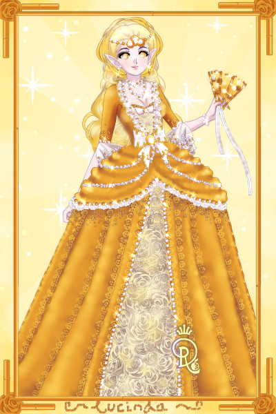 Lucinda, the Gilded Queen ~ Okay, minor explanation first. In the wo