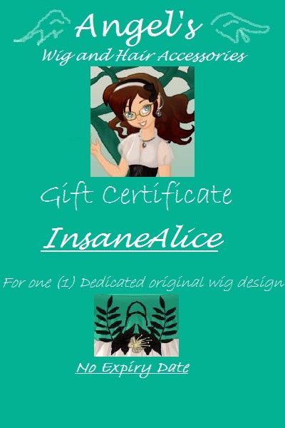 Gift Certificate For InsaneAlice ~ Feel free to redeem this certificate at 