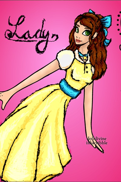 Lady ~ Just a human version of Lady from Lady a